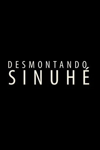 Desmontando Sinuhé.