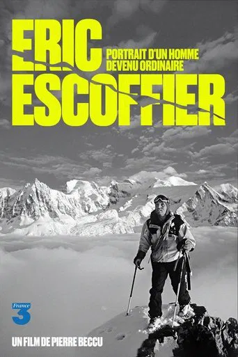 Éric Escoffier - Retrato De Un Hombre Que Se Volvió Común