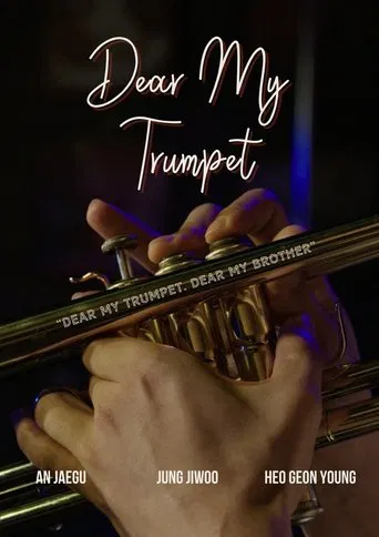 Dear My Trumpet