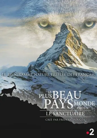 Le Plus Beau Pays du monde : Le Sanctuaire