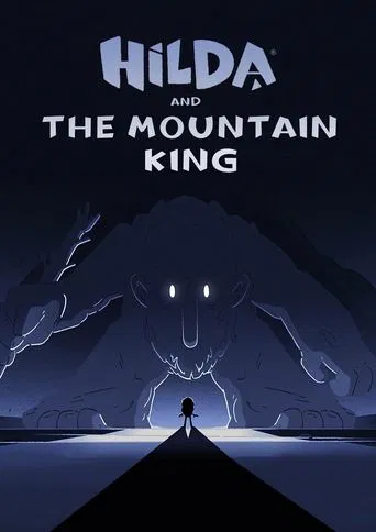 Hilda y el Rey de la montaña