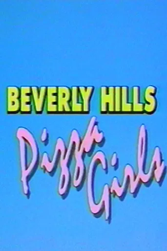 Beverly Hills Pizza Girls