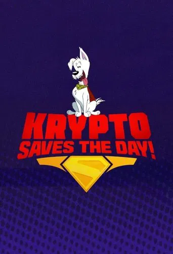 Krypto Saves the Day!
