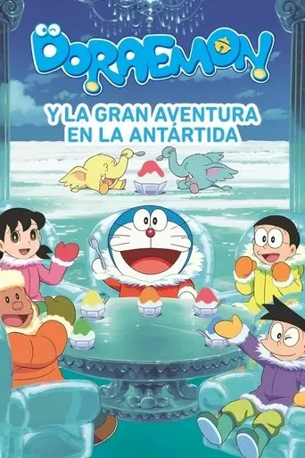 Doraemon y la gran aventura en la Antártida