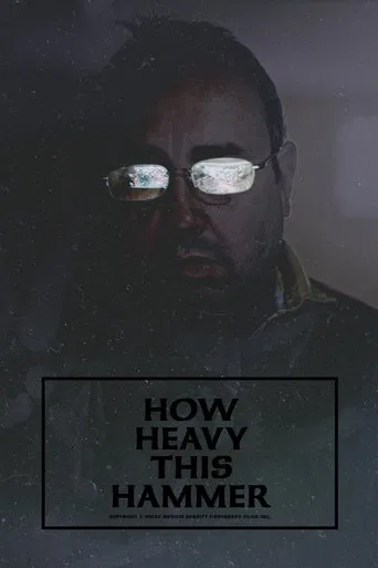 How Heavy This Hammer