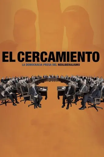 L’encerclement - La démocratie dans les rets du néo-libéralisme