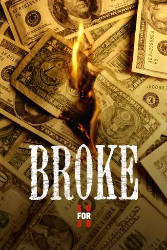 Broke (Estrellas en ruina)