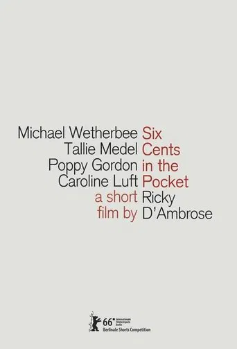 Six Cents in the Pocket