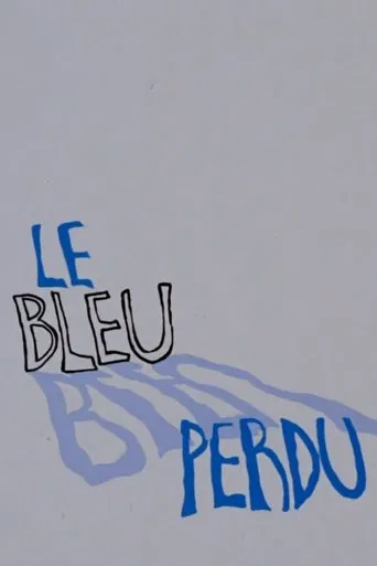 Le bleu perdu