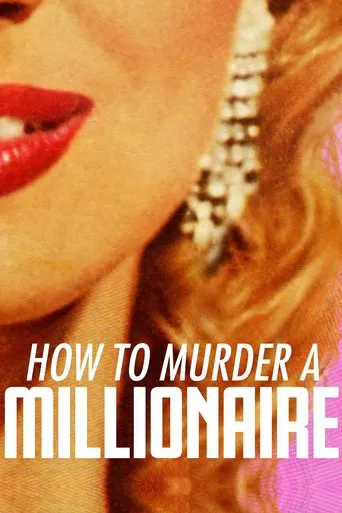 How to Murder a Millionaire