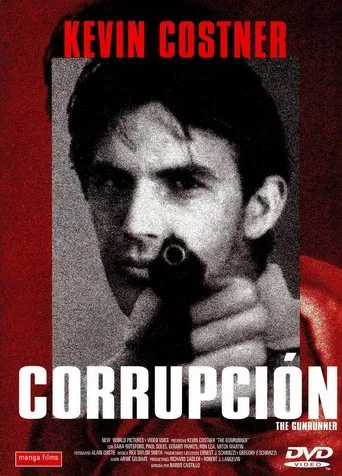 Corrupción (The gunrunner)
