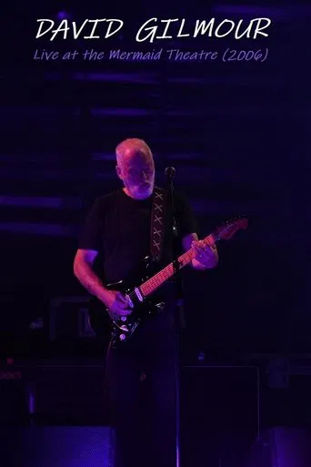 David Gilmour at London Mermaid Theatre
