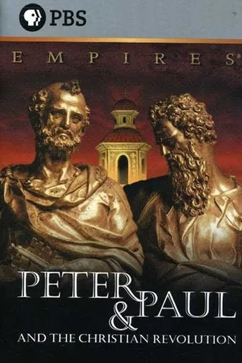 El Cristianismo: Pedro y Pablo, la Revolución Cristiana