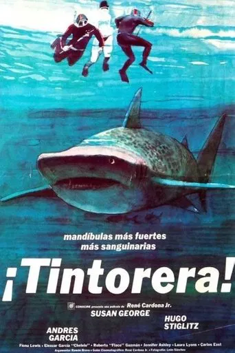 ¡Tintorera!