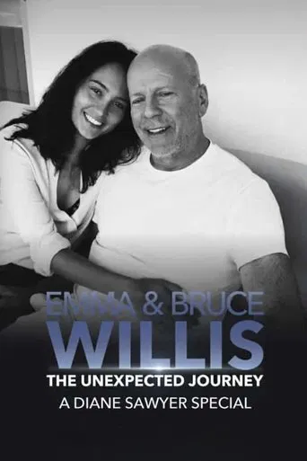 Emma and Bruce Willis: The Unexpected Journey – A Diane Sawyer Special