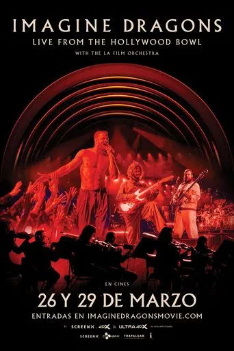 Imagine Dragons - Live From The Hollywood Bowl (with the LA Film Orchestra)