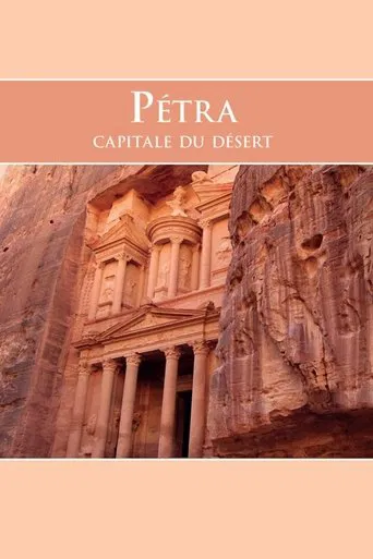 Petra, the Capital of the Desert