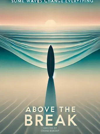 Above the Break
