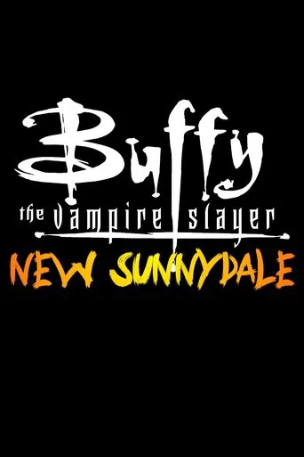 Buffy the Vampire Slayer: New Sunnydale