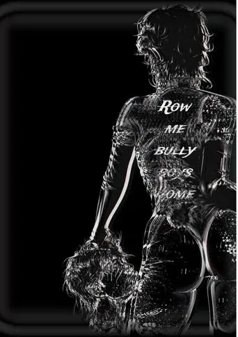 Row me bully boys home