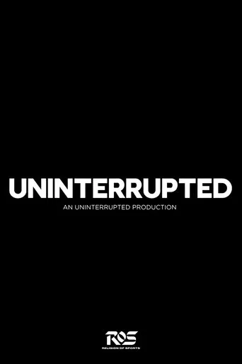 Uninterrupted Presents