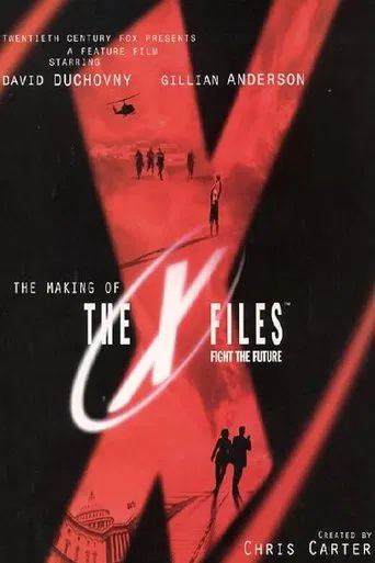 The Making of 'The X Files: Fight the Future'