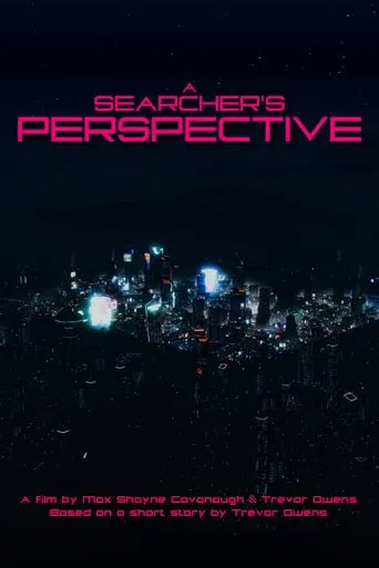 A Searcher's Perspective