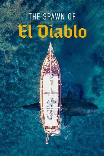 The Spawn of El Diablo