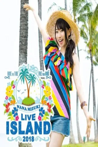 NANA MIZUKI LIVE ISLAND