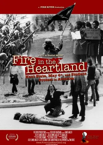 Fire in the Heartland: Kent State, May 4, and Student Protest in America