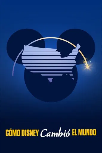 Cómo Disney cambió el mundo
