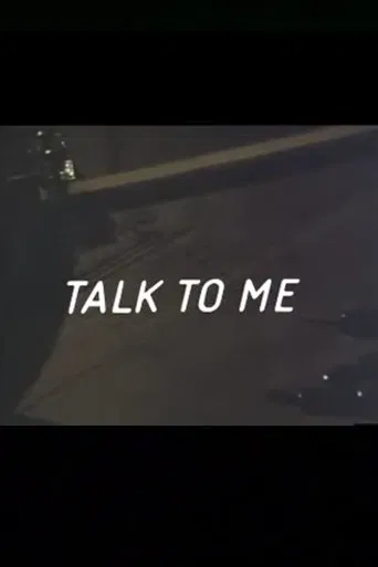 Talk to Me