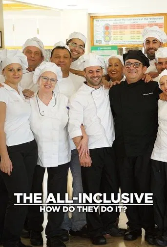 The All-Inclusive: How Do They Do It?