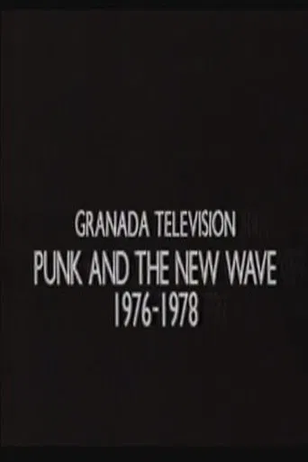 The Way They Were: Punk and the New Wave 1976-1978