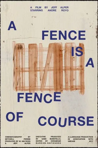 A Fence Is A Fence Of Course