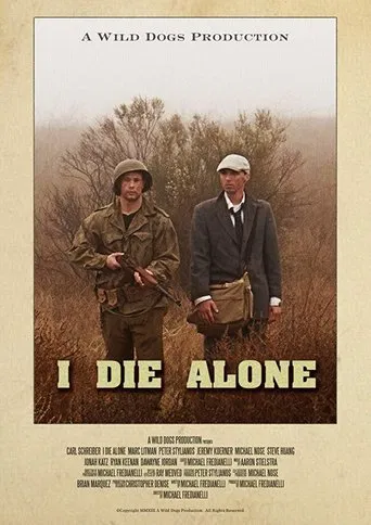 I Die Alone