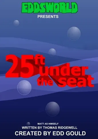 25ft Under the Seat