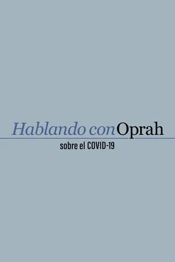 Oprah habla sobre el COVID-19