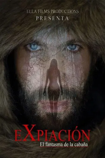Expiación , El fantasma de la cabaña