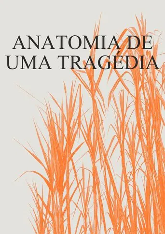 Anatomia de uma Tragédia