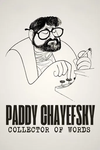Paddy Chayefsky: Collector of Words