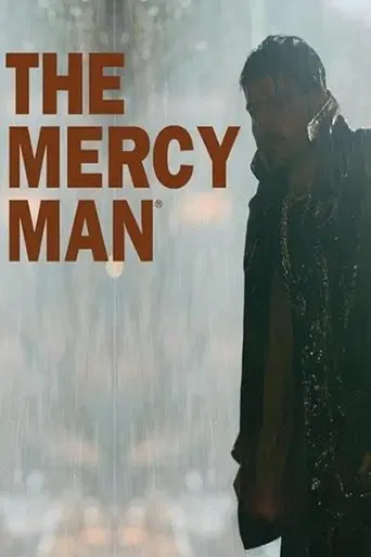 The Mercy Man