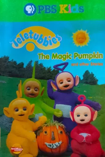 Teletubbies: The Magic Pumpkin and Other Stories