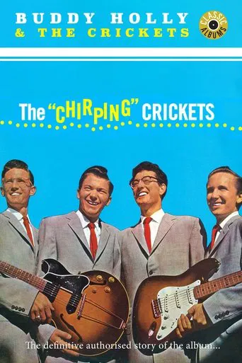 Classic Albums: The Chirping Crickets