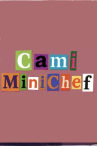 Cami Mini Chef