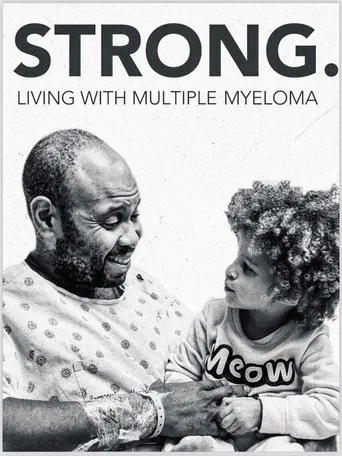 Strong! Living with Multiple Myeloma