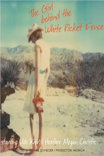 The Girl Behind the White Picket Fence