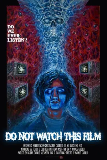 Do Not Watch This Film