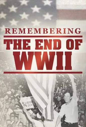 Remembering the End of WWII