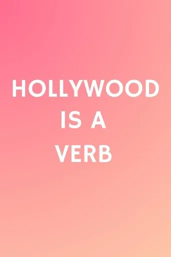 Hollywood is a Verb: Los Angeles Tackles the Oxford English Dictionary